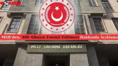 MSB'den Açıklama: 400 Albayın Emekli Edilmesi Hakkındaki İddialara Yanıt Verildi