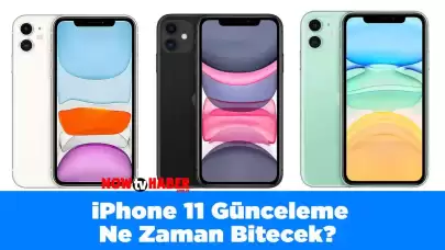 iPhone 11 Güncelleme Ne Zaman Bitecek? 2024