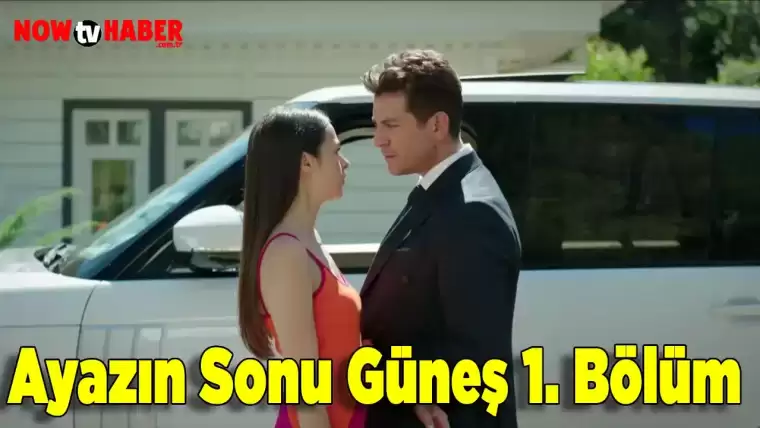 Ayazın Sonu Güneş 1. Bölüm