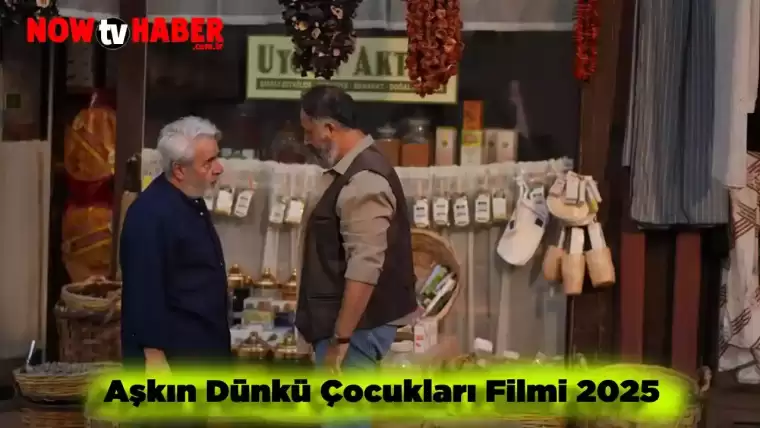 Aşkın Dünkü Çocukları Filmi