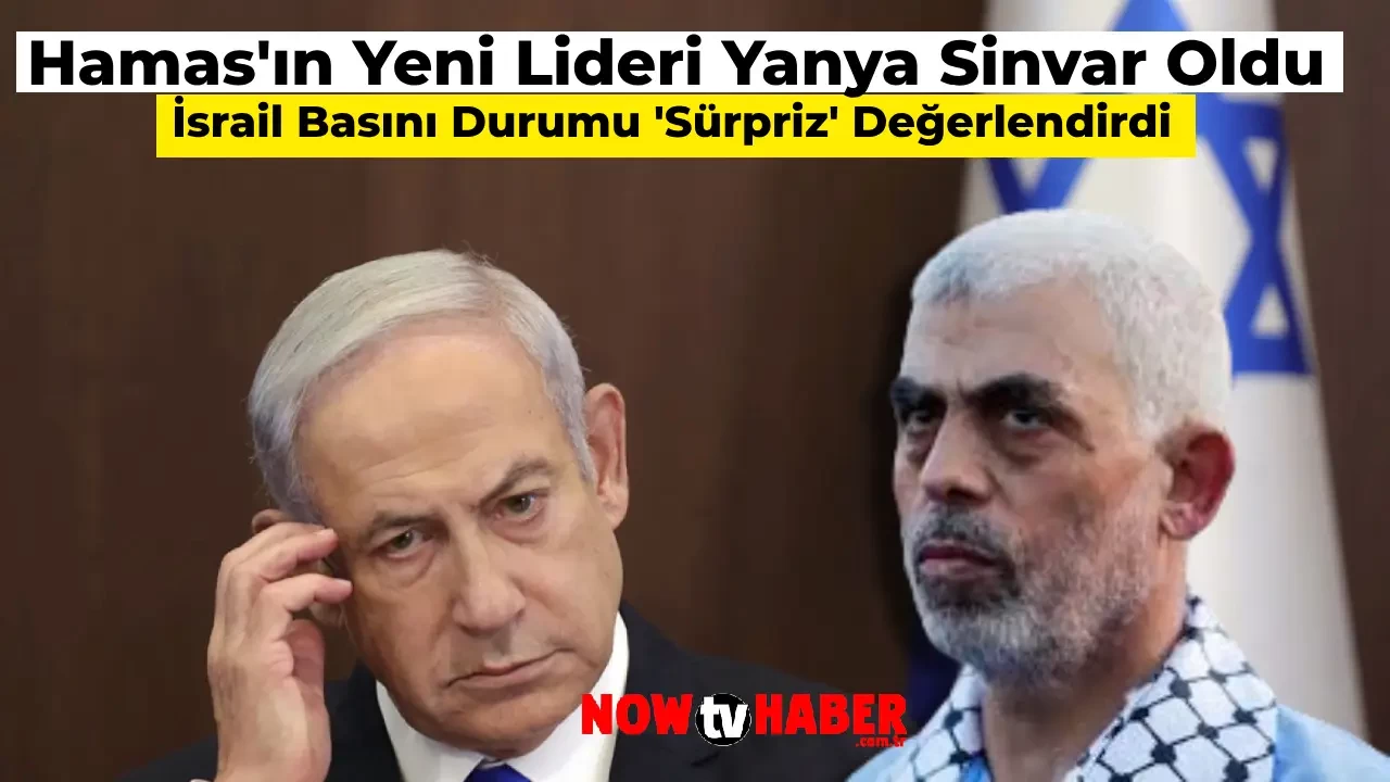 Hamas Lideri Yahya Sinvar Oldu İsrail Basını ‘Sürpriz’ Olarak Değerlendirdi!